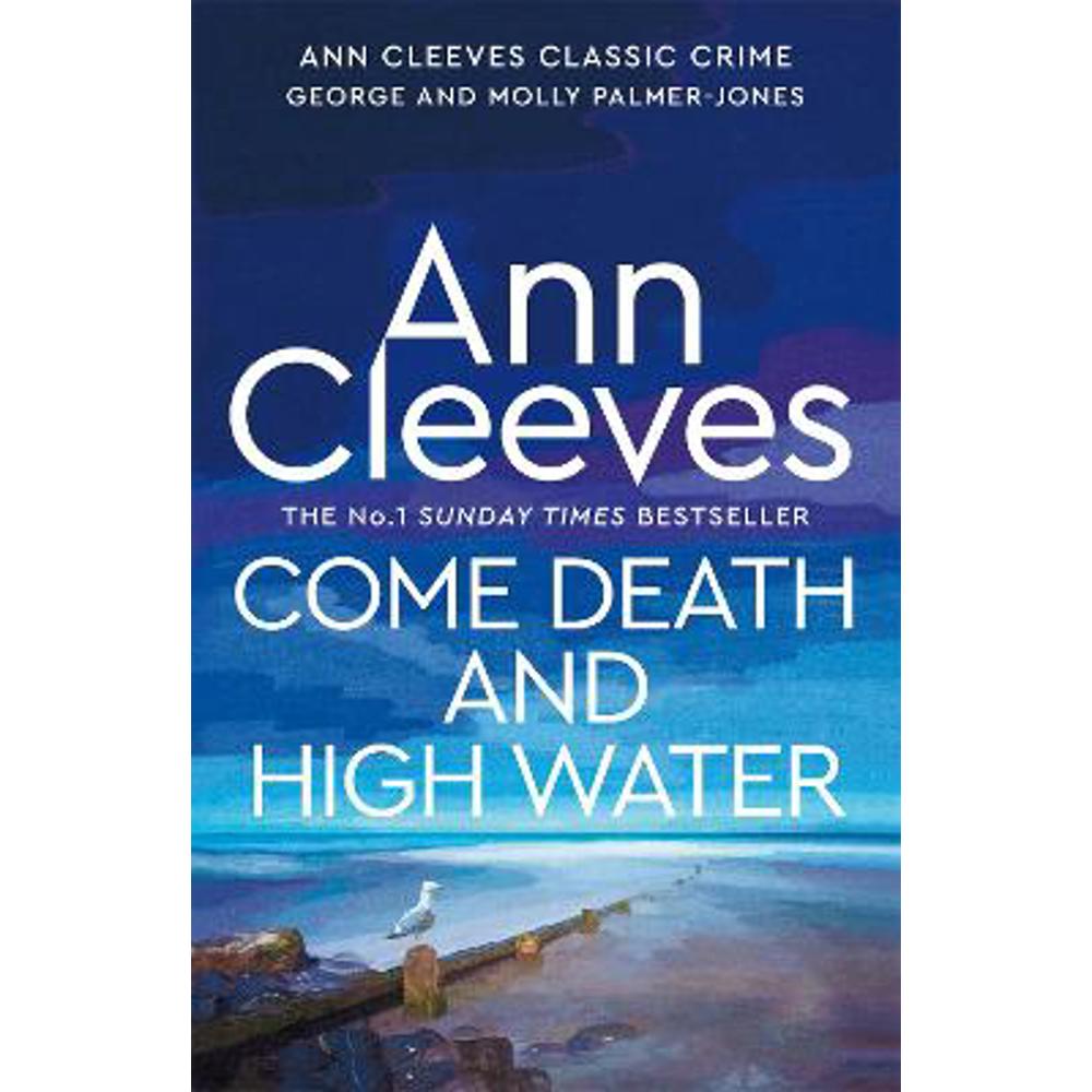 Come Death and High Water (Paperback) - Ann Cleeves